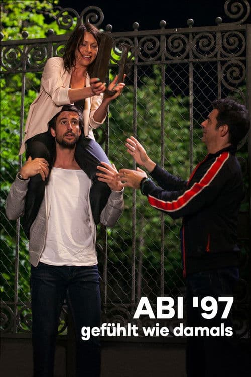 Abi '97 - gefühlt wie damals poster