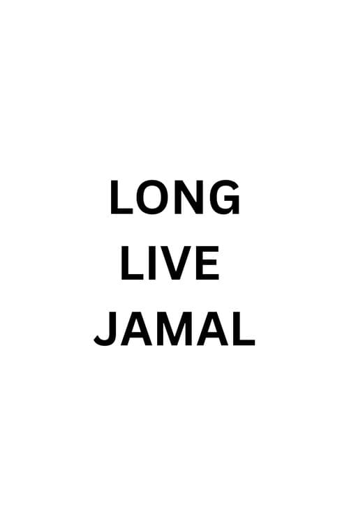 Long Live Jamal poster