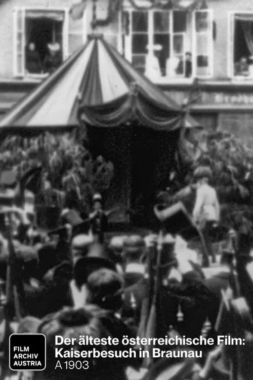 Kaiserbesuch in Braunau poster