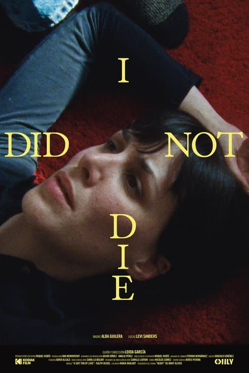 I did not die poster