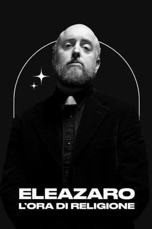 L'Ora di Religione - ELEAZARO poster
