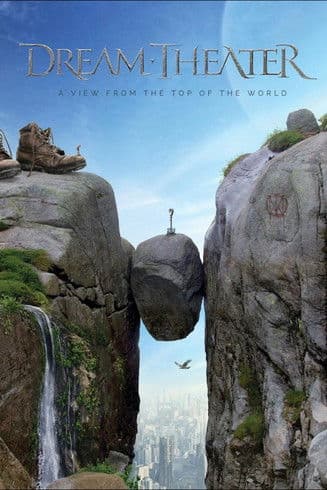 Dream Theater – A View From The Top Of The World poster