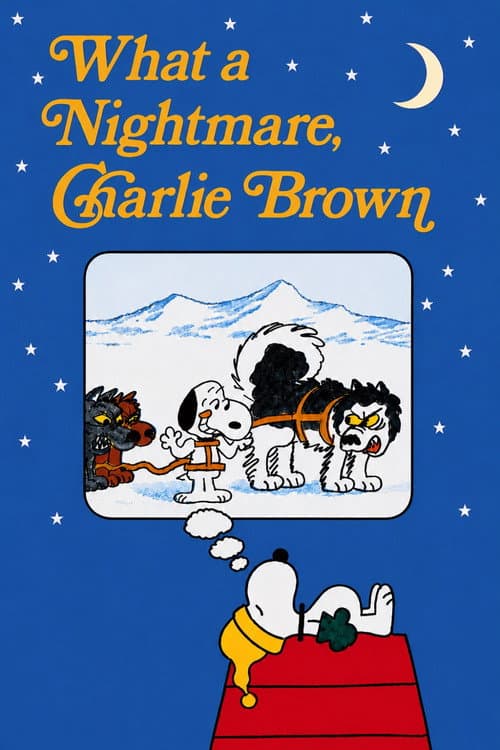 What a Nightmare, Charlie Brown poster