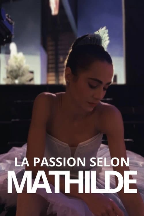 La Passion selon Mathilde poster