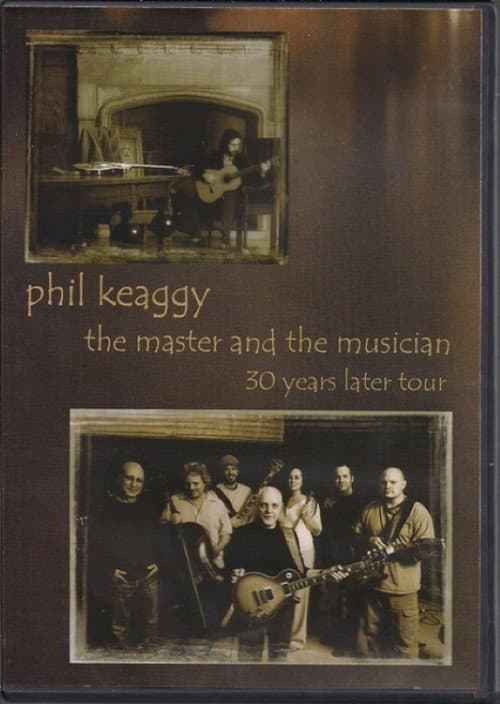 Phil Keaggy - The Master and the Musician 30 Years Later Tour poster