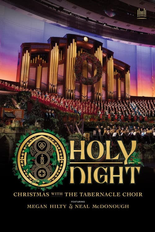O Holy Night: Christmas with The Tabernacle Choir poster