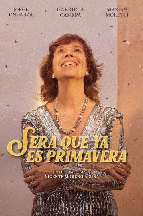 Será que ya es primavera poster