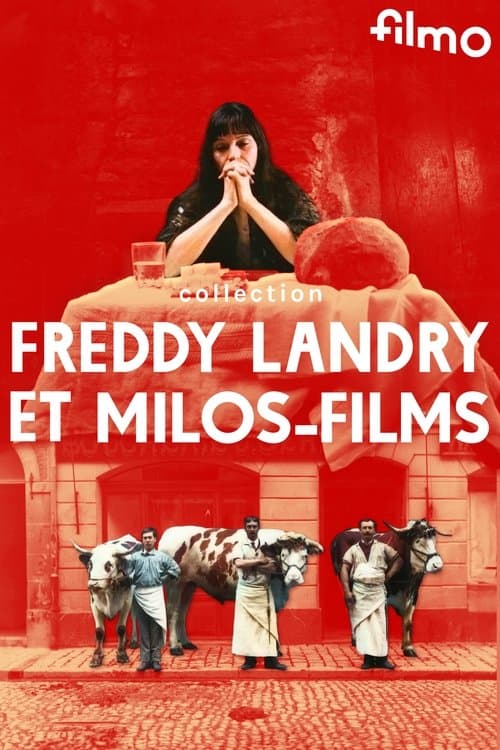 Collection Freddy Landry et Milos-Films poster