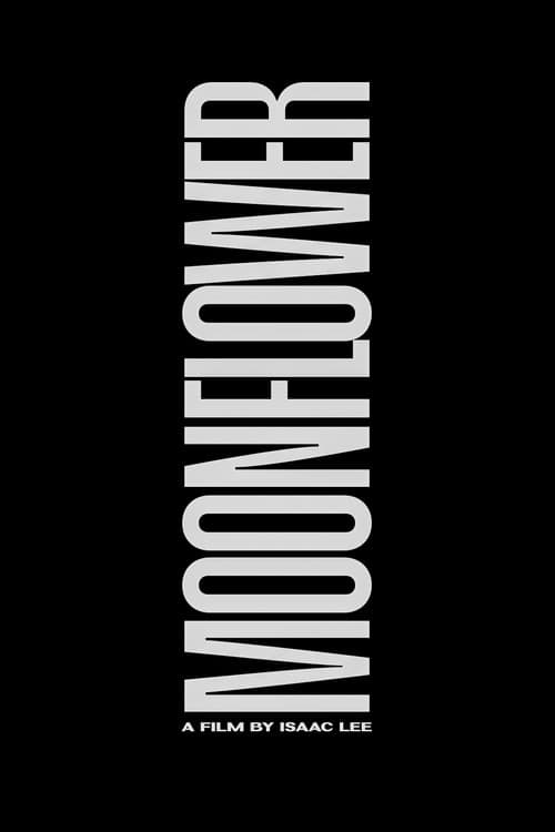 MOONFLOWER poster