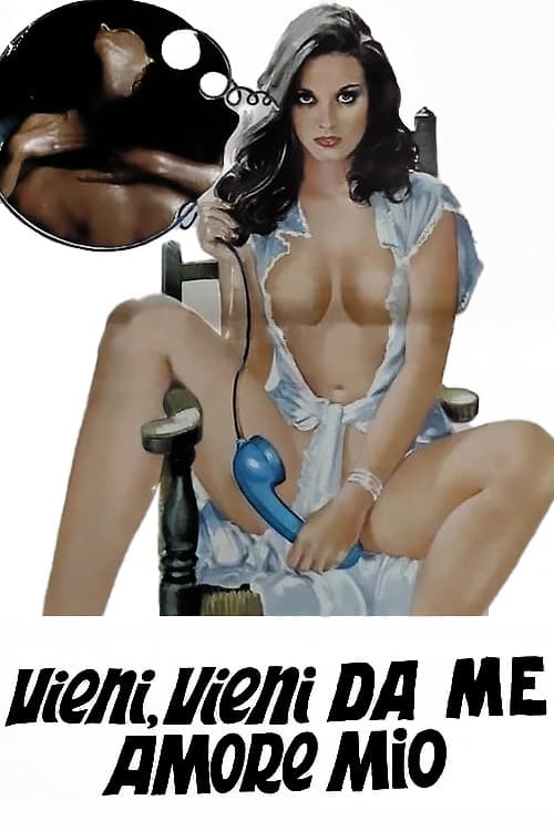 Come, Come to Me, My Love poster