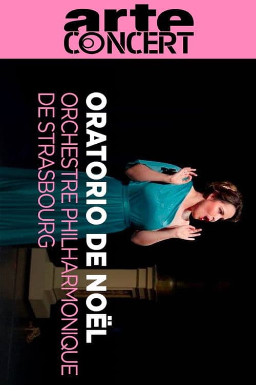 Oratorio de Noël by Saint Saëns  - Orchestre Philharmonique de Strasbourg poster