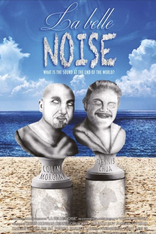 La Belle Noise poster