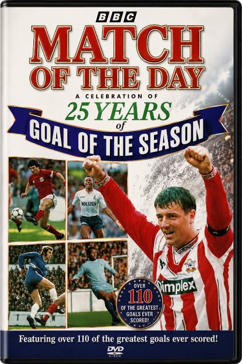 Match Of The Day: A Celebration Of 25 Years Of Goal Of The Season poster