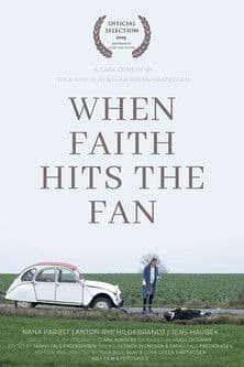When Faith Hits the Fan poster
