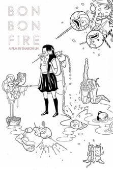 Bon Bon Fire poster