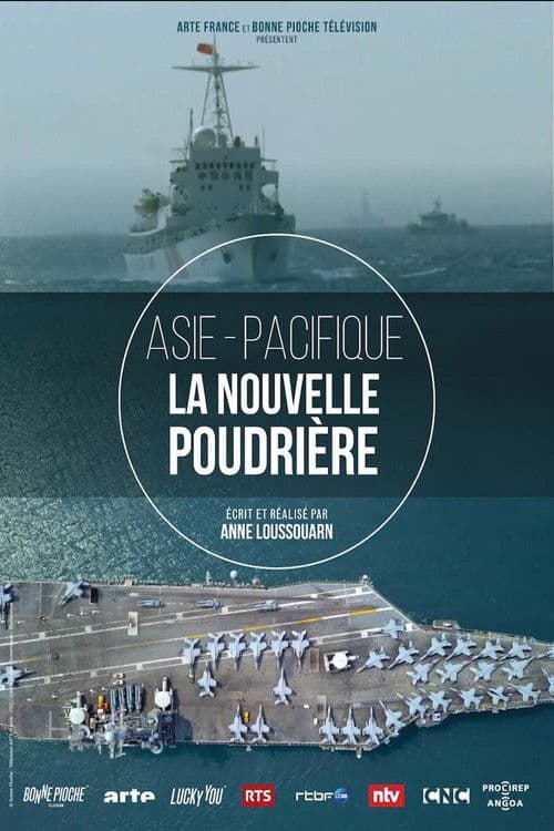 Asie-Pacifique - la nouvelle poudrière poster