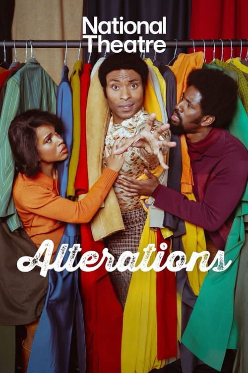 National Theatre Live: Alterations poster