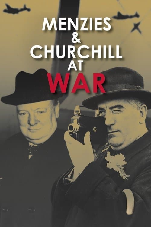 Menzies and Churchill at War poster