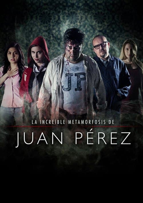 The Incredible Metamorphosis of Juan Perez poster
