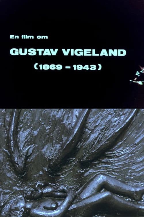 Oslofilm: Vision : En film om Gustav Vigeland poster