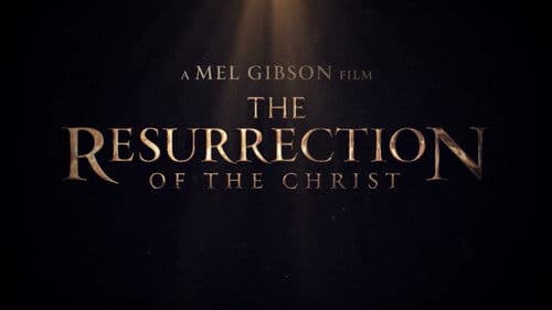 The Resurrection of the Christ: Part One poster