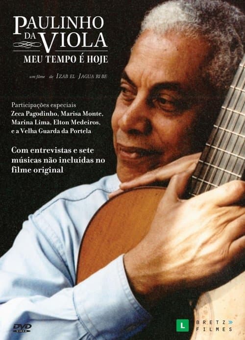 Paulinho da Viola: Meu Tempo É Hoje poster