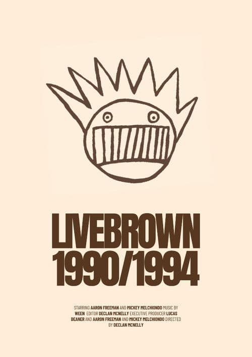 LIVEBROWN 1990/1994 poster