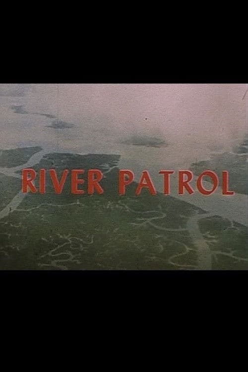River Patrol poster