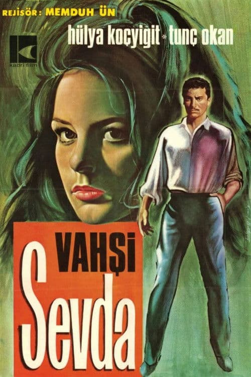 Vahşi Sevda poster
