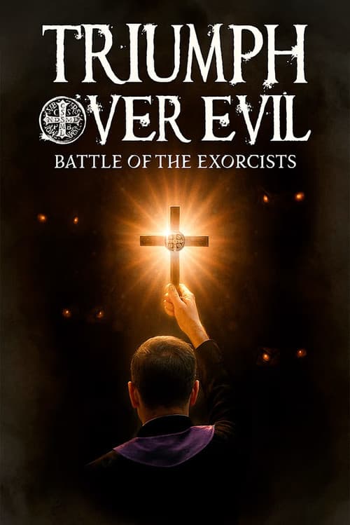 Triumph Over Evil: Battle of the Exorcists poster