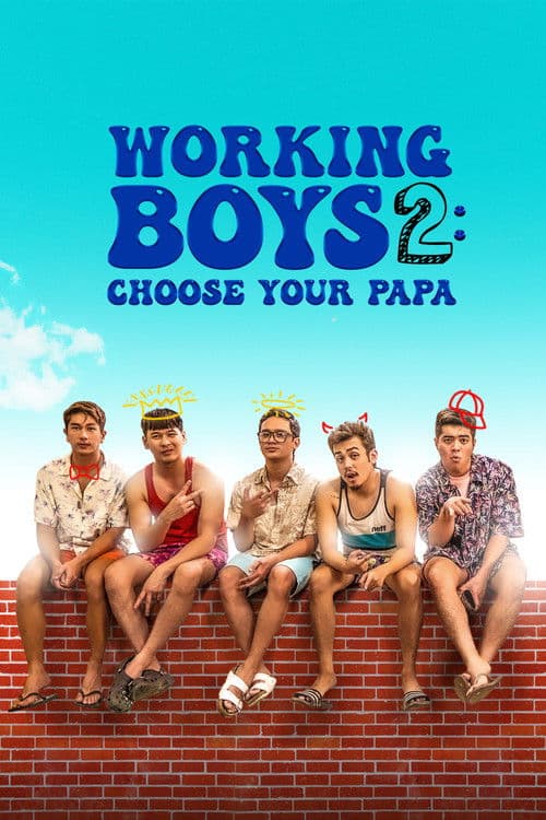 Working Boys 2: Choose Your Papa poster