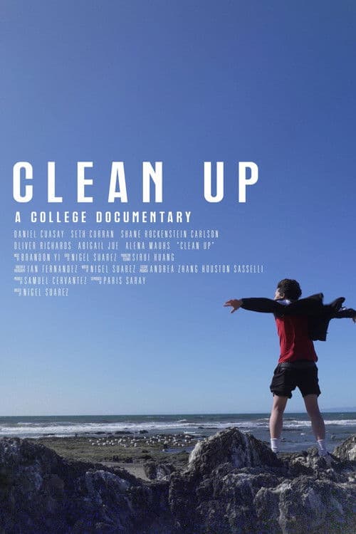 Clean Up: A College Documentary poster