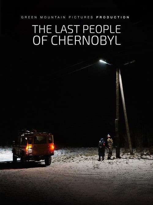 The Last People of Chernobyl poster