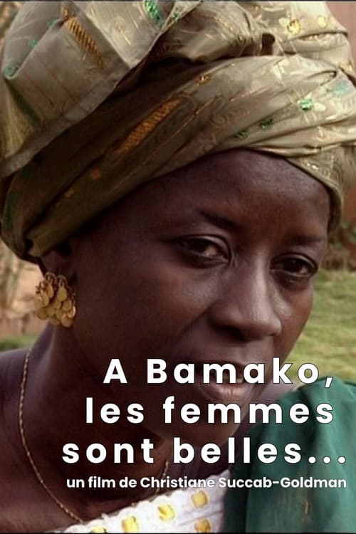 À Bamako, les femmes sont belles... poster