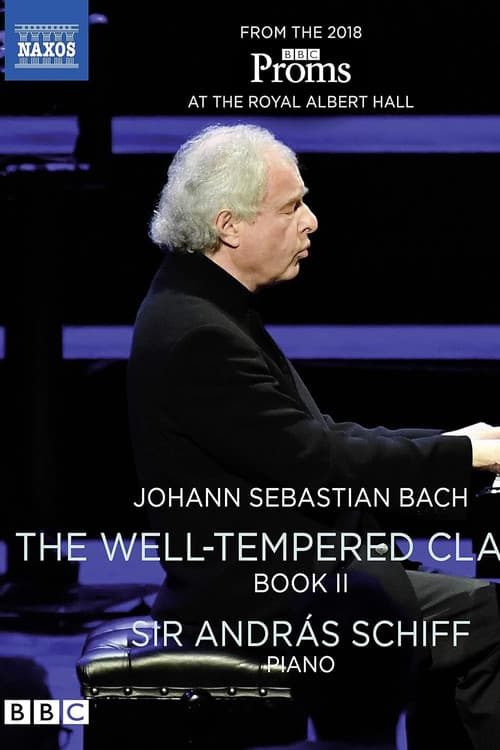 Johann Sebastian Bach: The Well-Tempered Clavier, Book II, Sir András Schiff poster