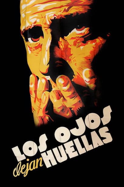 The Eyes Leave a Trace poster