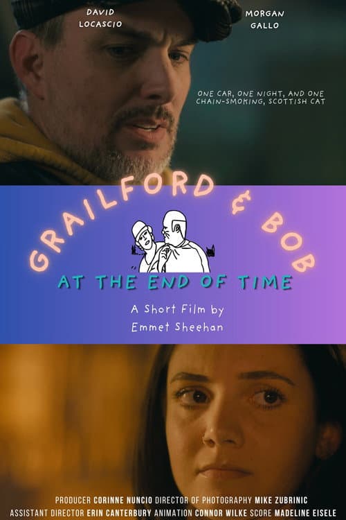 Grailford & Bob: At the End of Time poster