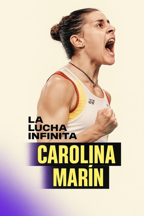 Carolina Marín: la lucha infinita poster