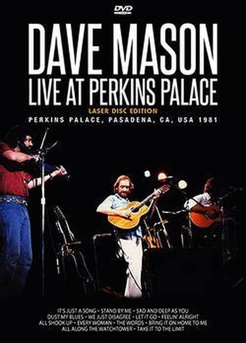 Dave Mason: Live at Perkins Palace poster