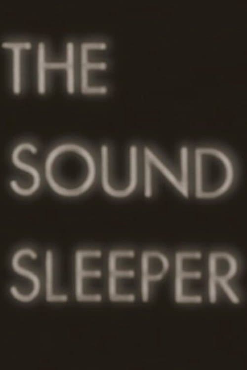 The Sound Sleeper poster