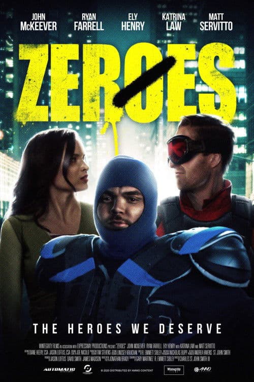 Zeroes poster
