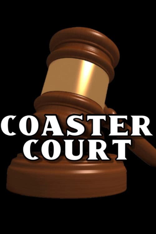 Coaster Court poster