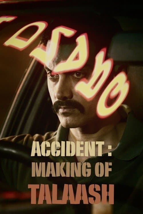 Accident : Making of Talaash poster