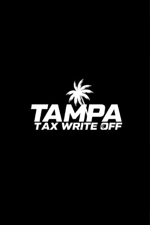 Tampa Tax Write Off poster
