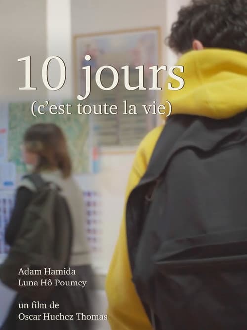 10 jours (c'est toute la vie) poster