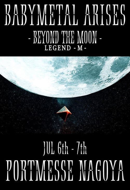 BABYMETAL ARISES - BEYOND THE MOON - LEGEND - M - poster