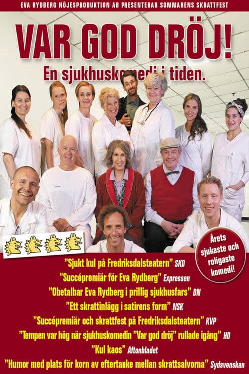 Var God Dröj! poster