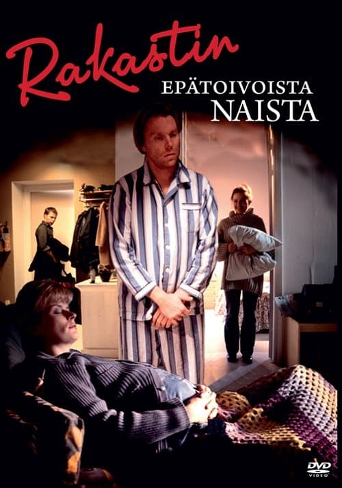 Rakastin epätoivoista naista poster