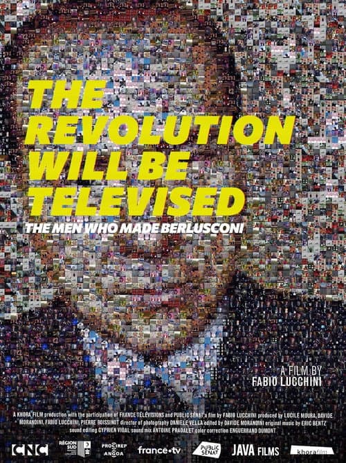 The Revolution will be televised: The men who made Berlusconi poster