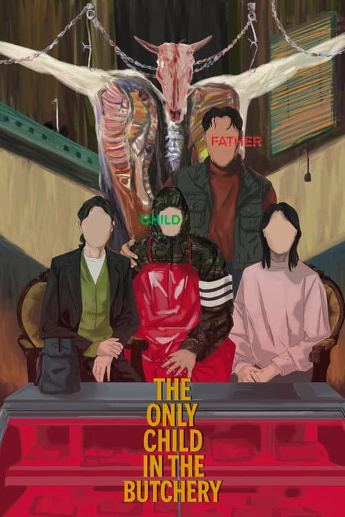 The Only Child in the Butchery poster
